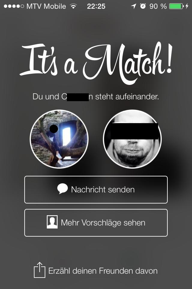 Der Traum, das Ziel, ja die Erfüllung eines jeden Tinder-Nutzers: das Match!